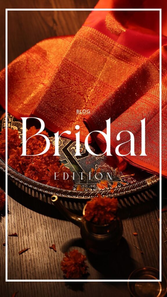 Bridal Edition