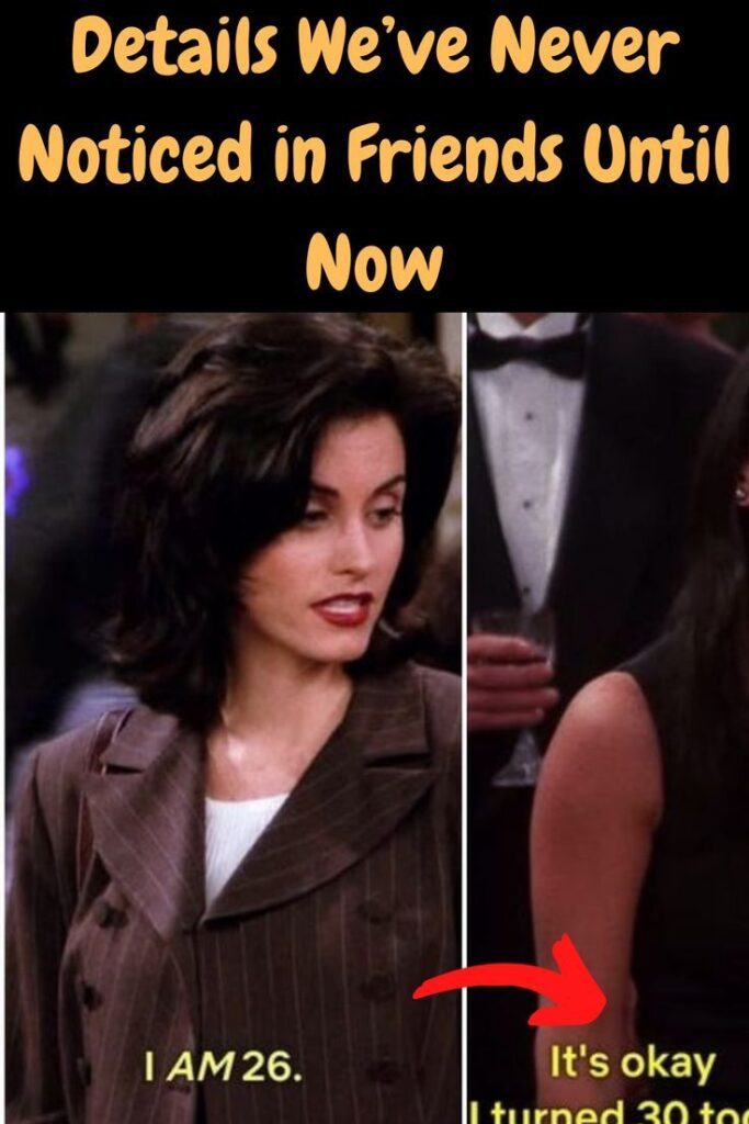 Details We’ve Never Noticed in Friends Until Now