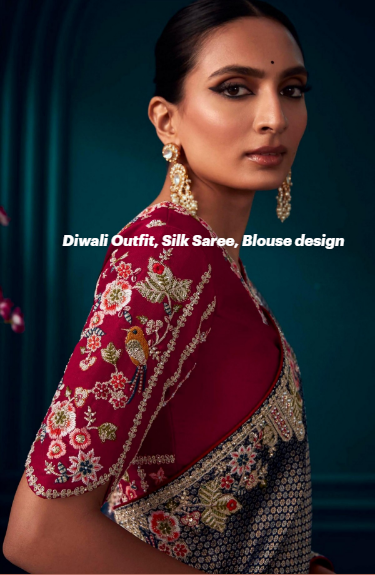 Diwali Outfit, Silk Saree, Blouse design