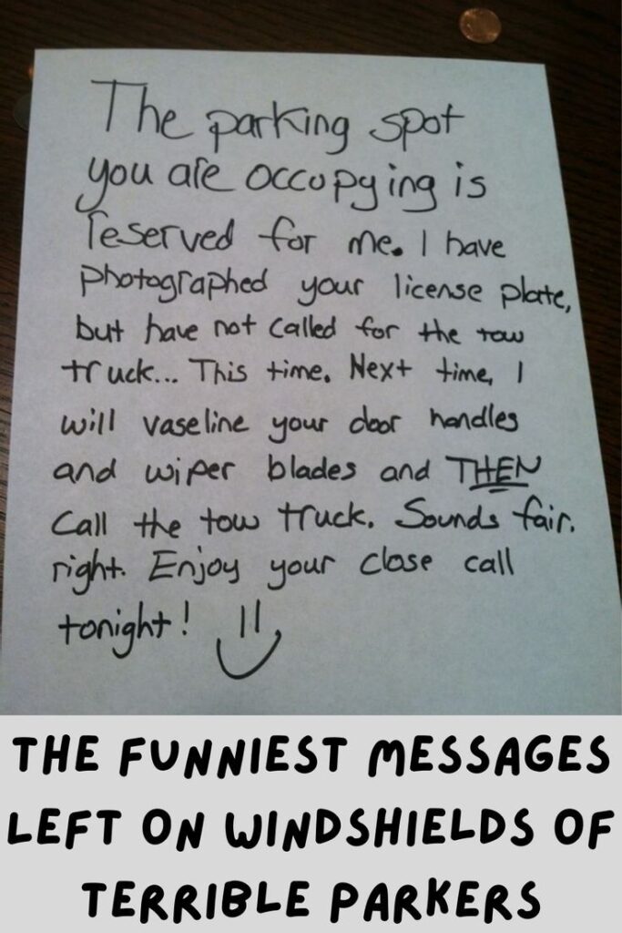 The Funniest Messages Left on Windshields of Terrible Parkers